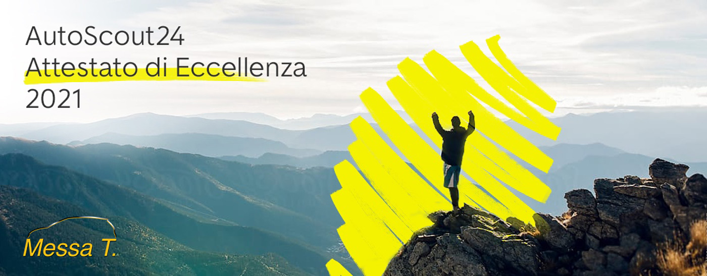 Attestato di Eccellenza 2021 AutoScout24 | Concessionaria Messa T