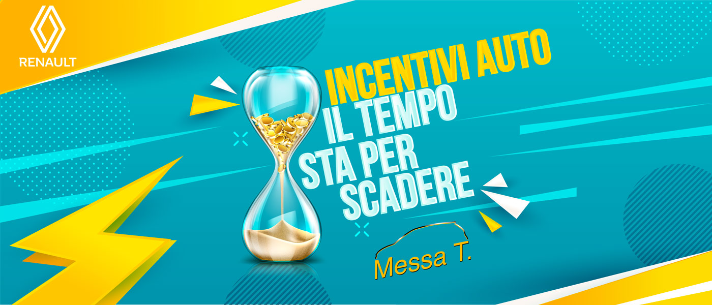 Ultimi giorni per gli incentivi Renault | Concessionaria Messa T. | Monza | Vimercate | Merate